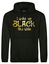Cargar imagen en el visor de la galería, ME DESPERTÉ NEGRO ASÍ... Sudadera con capucha