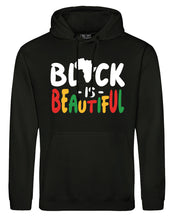Load image into Gallery viewer, BLACK IS BEAUTIFUL Hoodie