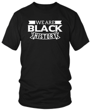 Cargar imagen en el visor de la galería, SOMOS HISTORIA NEGRA Camisetas