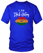 Load image into Gallery viewer, I AM BLACK HISTORY LIPS T-SHIRTS