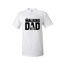 Load image into Gallery viewer, The Walking Dad Fathers Day T-Shirts
