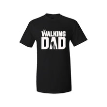 Load image into Gallery viewer, The Walking Dad Fathers Day T-Shirts
