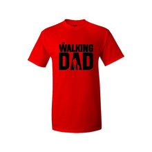 Load image into Gallery viewer, The Walking Dad Fathers Day T-Shirts
