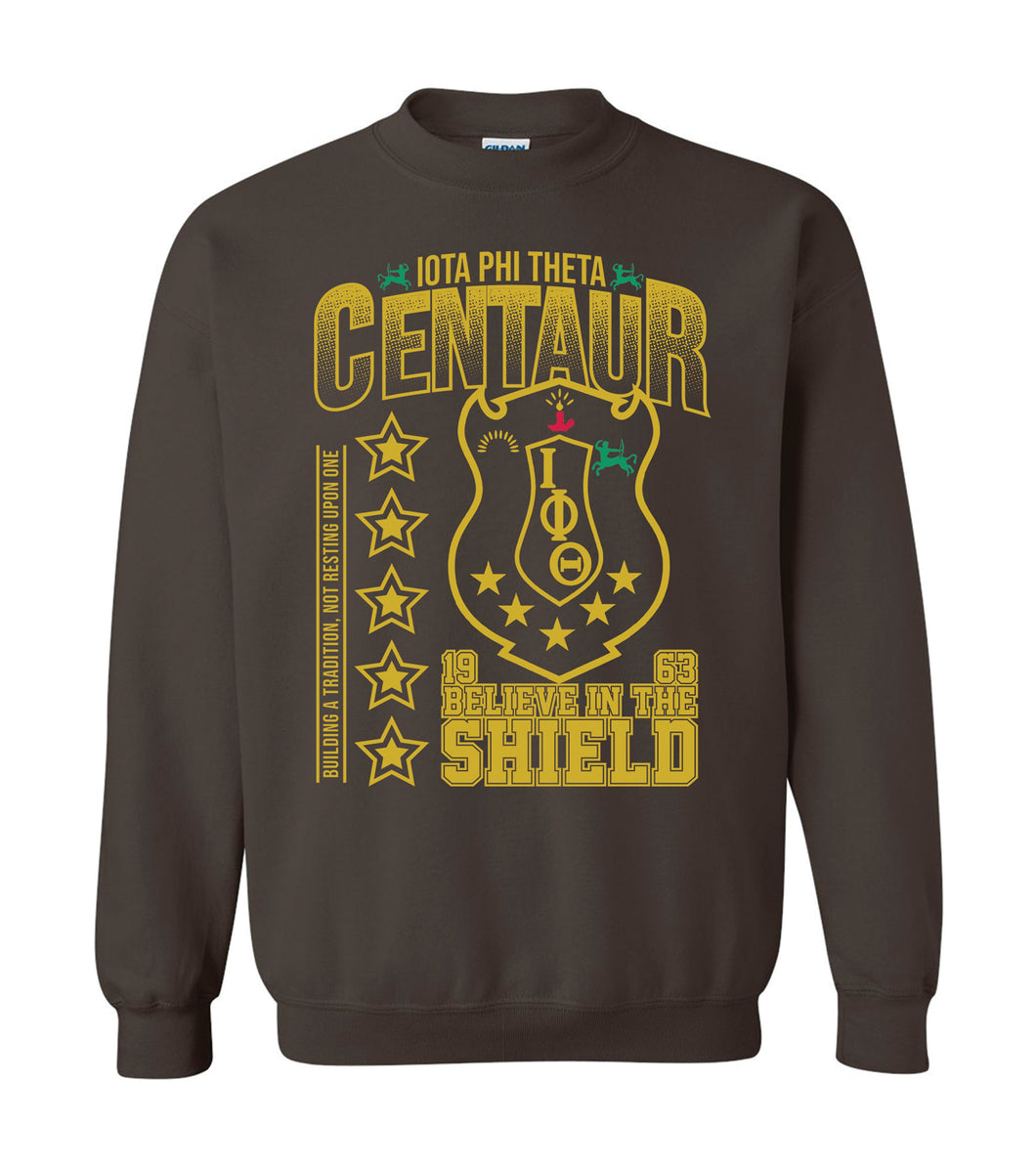 Iota Phi Theta Believe In The Shield Sweatshirt